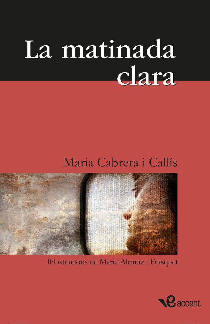 La matinada clara, de Cabrera i Callís, Maria | portada del libro