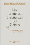 Las primeras enseñanzas del Cristo, de Daniel Meurois Givaudan | portada del libro