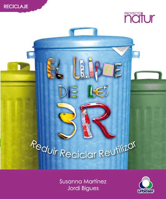 LLIBRE DE LES 3R - CAT, EL, de SUSANNA MARTíNEZ Y JORDI BIGUES | portada del libro