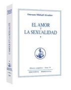 AMOR Y LA SEXUALIDAD, EL, de Omraam Mikhaël Aïvanhov | portada del libro