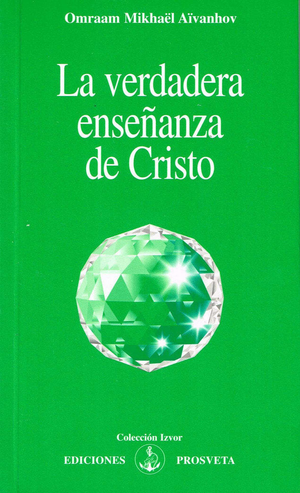 VERDADERA ENSEÑANZA DE CRISTO, LA, de AIVANHOV | portada del libro