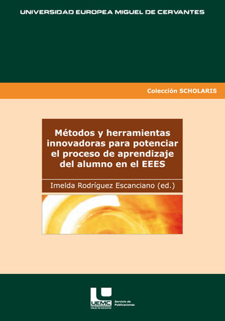 METODOS Y HERRAMIENTAS INNOVADORAS PARA POTENCIAR EL PROCESO, de Y OTROS | portada del libro