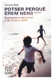 Potser perquè érem nens, de Biel Albiol | portada del libro