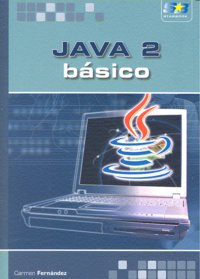 Java 2. Básico., de Fernandez Vallejo, Mª Carmen | portada del libro