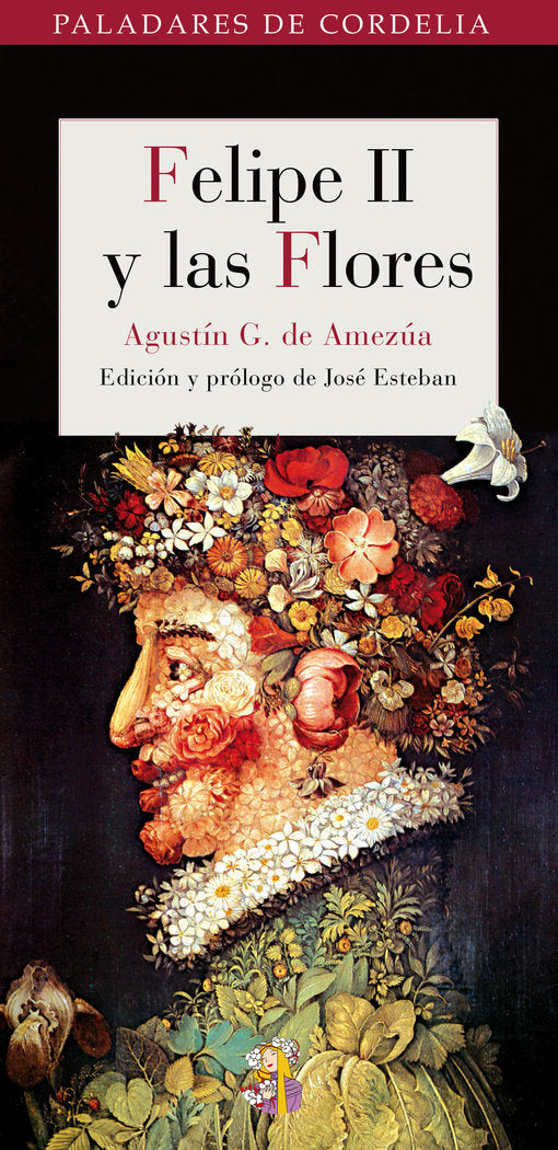 Felipe II y las flores, de González de Amezúa y Mayo, Agustín | portada del libro