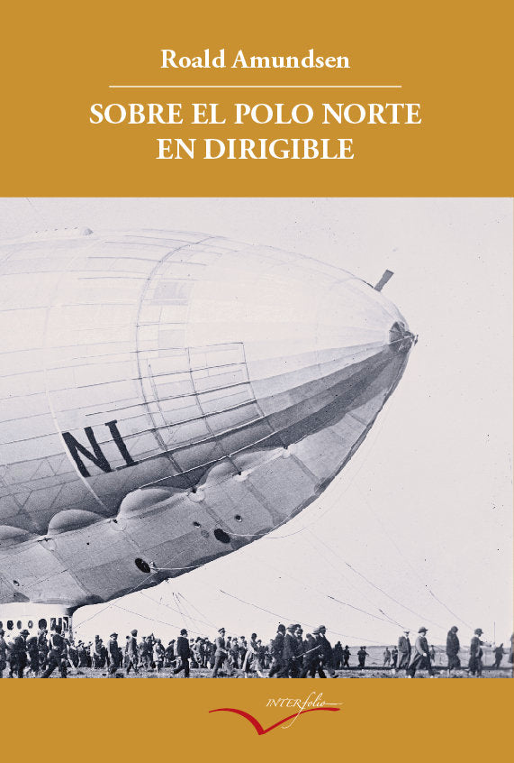 Sobre el Polo Norte en dirigible, de Amundsen, Roald | portada del libro