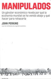 MANIPULADOS, de PERKINS,JOHN | portada del libro