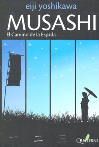 MUSASHI 2. El Camino de la Espada, de Yoshikawa, Eiji | portada del libro