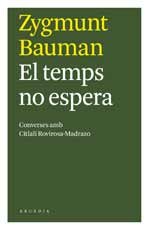 El temps no espera, de Zygmunt, Bauman | portada del libro