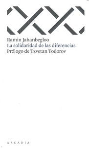 La solidaridad de las diferencias, de Jahanbegloo, Ramin | portada del libro