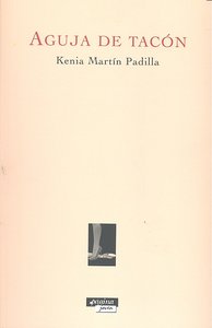 Aguja de tacón, de Martín Padilla | portada del libro
