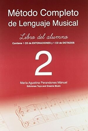 Método completo de lenguaje musical. 2º nivel. Libro del alumno, de Perandones Mánuel | portada del libro