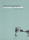 NADAS Y LAS NOCHES, LAS, de ALVAREZ, MARIA AUXILIADORA | portada del libro