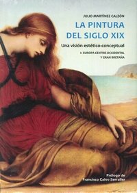 LA PINTURA DEL SIGLO XIX (2 TOMOS), de MARTINEZ CALZON, JULIO | portada del libro
