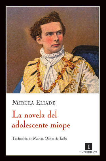 Novela del adolescente miope, de Eliade, Mircea | portada del libro