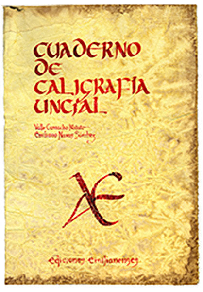 CUADERNO DE CALIGRAFIA (UNCIAL), de CAMACHO MATUTE, MARIA DEL VALLE | portada del libro