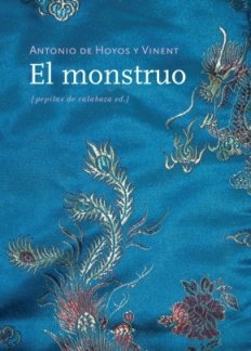 El monstruo, de De Hoyos y Vinent | portada del libro