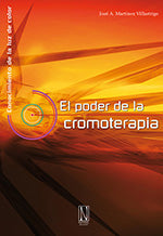 El Poder de la Cromoterapia, de José Antonio | portada del libro