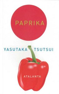 Paprika, de Tsutsui, Yasutaka | portada del libro