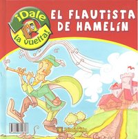 El flautista de Hamel¡n / El flautista de Ratol¡n | portada del libro