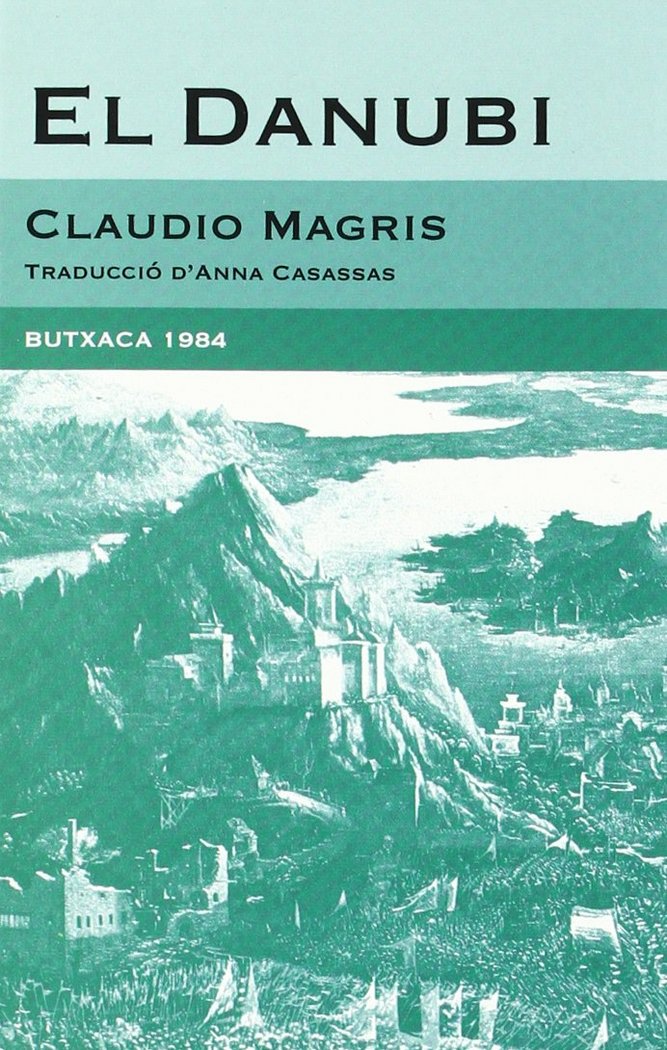 El Danubi, de Magris, Claudio | portada del libro