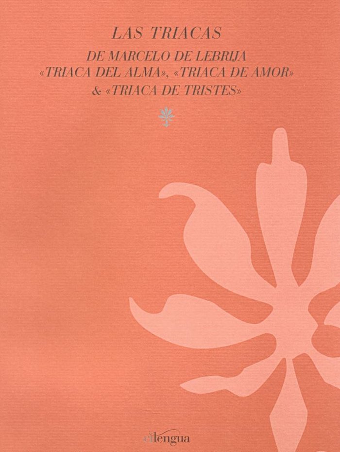 Las Triacas de Marcelo de Lebrija, de Lebrija, Marcelo de | portada del libro