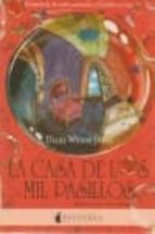 CASA DE LOS MIL PASILLOS,LA, de Diana Wynne Jones | portada del libro