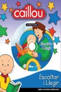 CAILLOU ESCOLTAR I LLEGIR | portada del libro