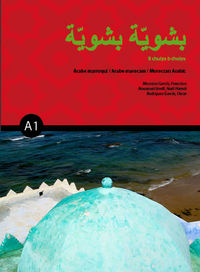 B chuiya b chuiya A1, árabe marroqu¡, de MOSCOSO GARC¡A | portada del libro