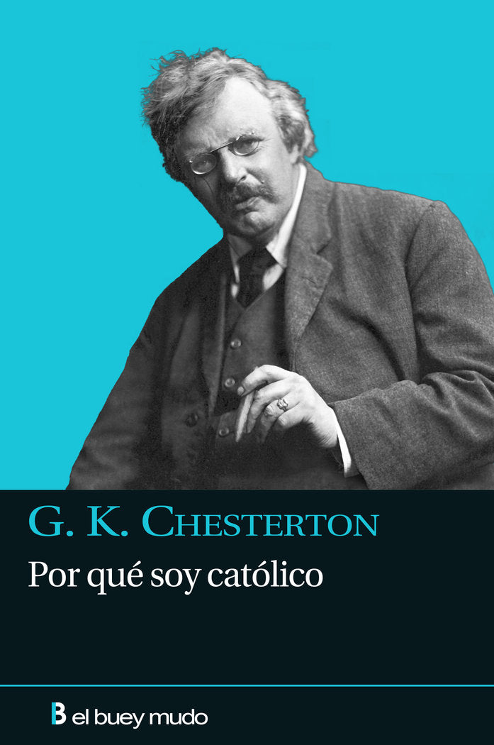 Por qué soy católico, de Chesterton, G. K. | portada del libro