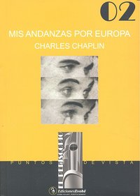 MIS ANDANZAS POR EUROPA, de CHAPLIN | portada del libro