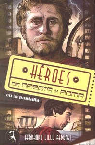 HEROES DE GRECIA Y ROMA, de LILLO | portada del libro