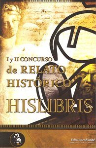 HISLIBRIS I Y II CONCURSO DE RELATO HISTORICO | portada del libro