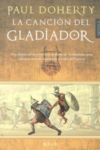 La canción del gladiador, de DOHERTY, P. C. | portada del libro