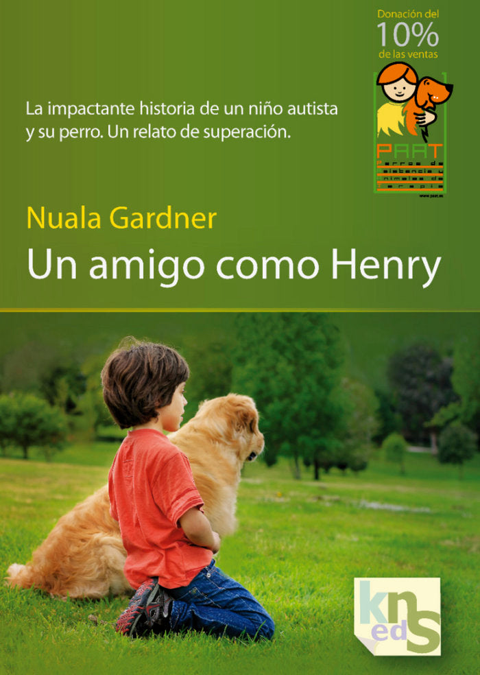 Un amigo como Henry, de Gardner, Nuala | portada del libro