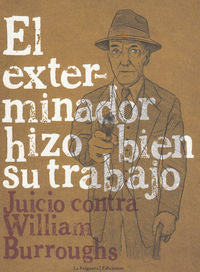 EL EXTERMINADOR HIZO BIEN SU TRABAJO, de VV.AA. | portada del libro