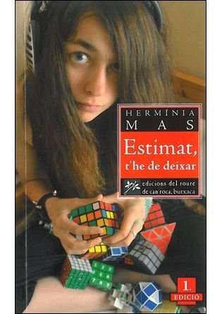ESTIMAT, T'HE DE DEIXAR, de MAS, HERMINIA | portada del libro