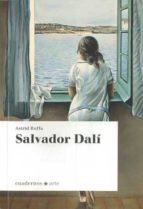 SALVADOR DALI -FRANCES CUADERNOS ARTE  *, de Astrid Ruffa | portada del libro