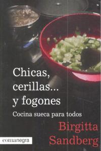 Chicas, cerillas... y fogones, de Sandberg, Birgitta | portada del libro