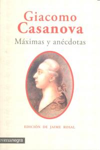 Máximas y anécdotas, de Casanova, Giacomo | portada del libro