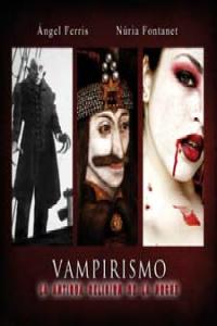 VAMPIRISMO LA ANTIGUA RELIGION DE LA NOCHE, de GRAS,MARC | portada del libro