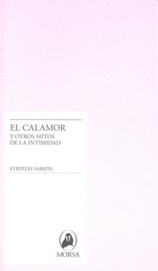 El calamor y otros mitos de la intimidad, de Sabatis | portada del libro