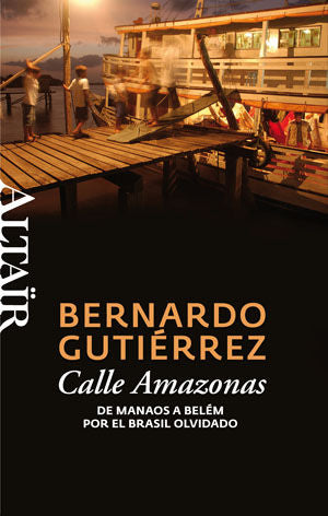 Calle Amazonas, de Gutiérrez González, Bernardo | portada del libro