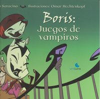 BORIS JUEGOS DE VAMPIROS, de SARACINO | portada del libro