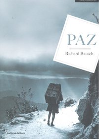Paz, de Bausch, Richard | portada del libro