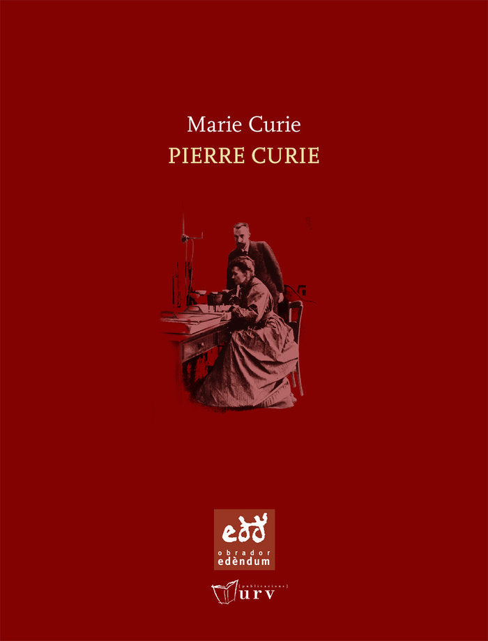 Pierre Curie, de CURIE, MARIE | portada del libro