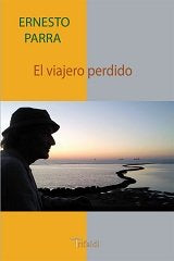 VIAJERO PERDIDO, EL, de PARRA, ERNESTO | portada del libro