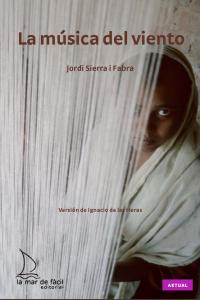 MUSICA DEL VIENTO, LA, de Sierra i Fabra | portada del libro
