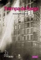 TRAMPA DE FUEGO, de Núria Martí Constans | portada del libro