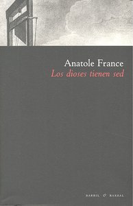 Los dioses tienen sed, de France | portada del libro